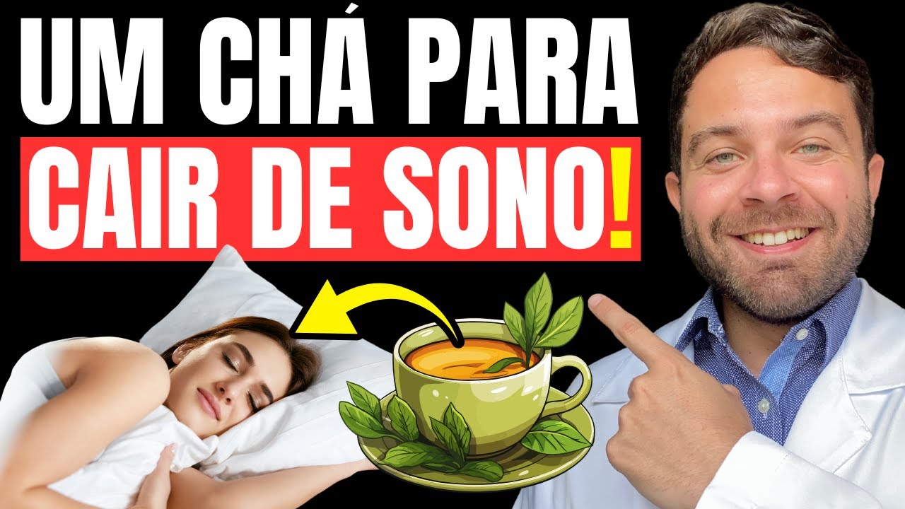 APENAS UM CHÁ ANTES de DORMIR para DESMAIAR de SONO!