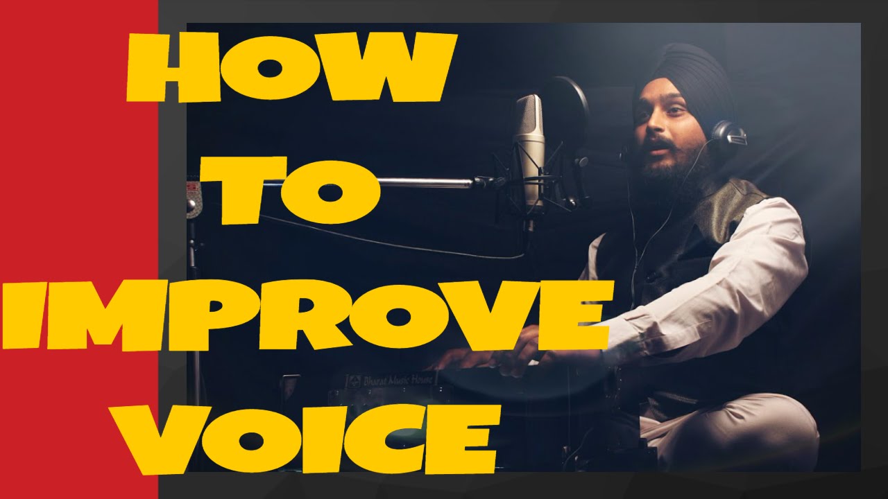 How to improve voice with simple tips