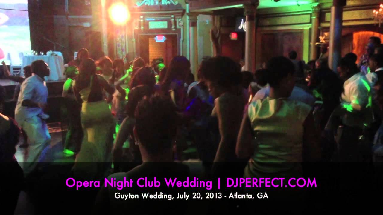 Atlanta Wedding DJ @ Opera Night Club | DJPERFECT.COM