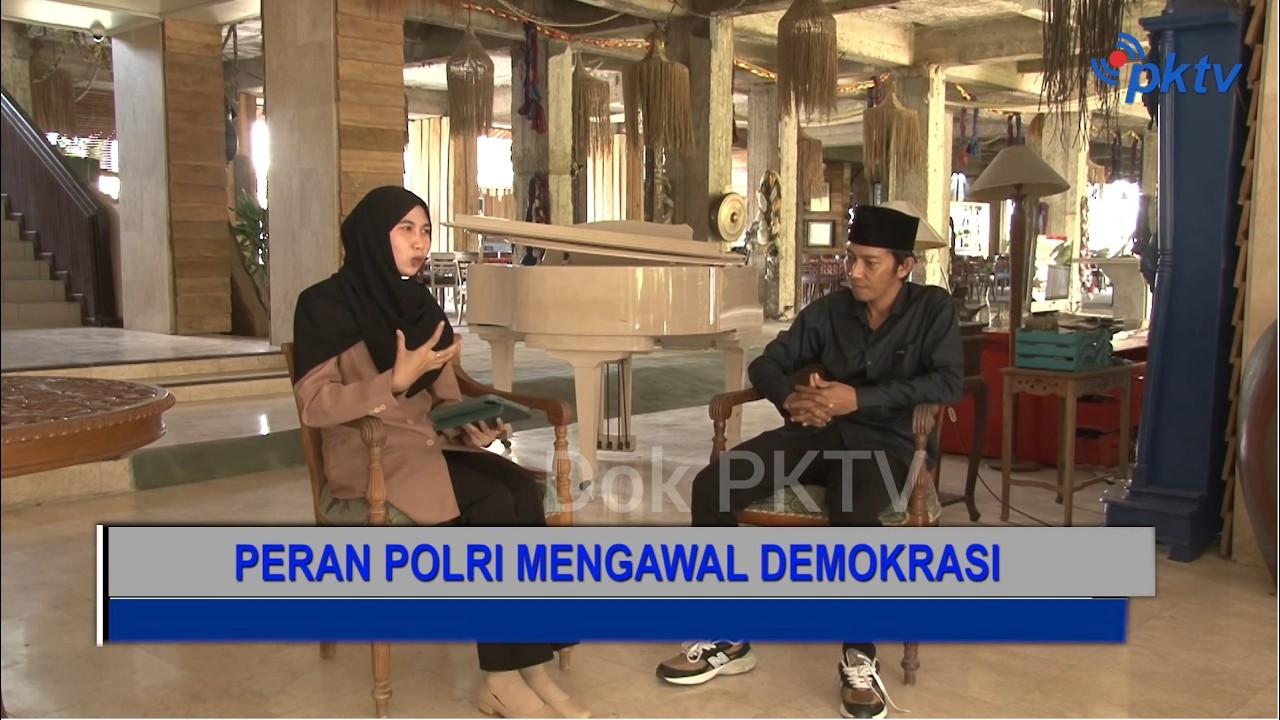 PKTV TALK - Peran Polri Mengawal Demokrasi