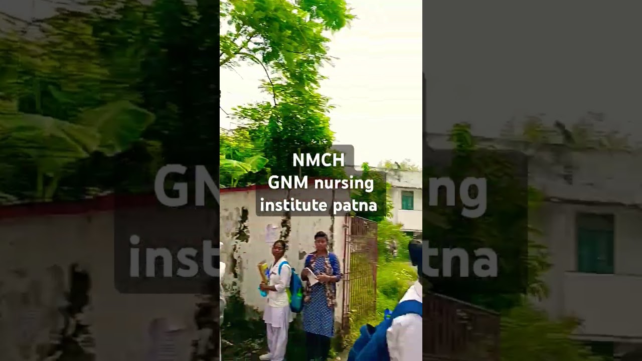 NMCH medical College 🧑&zwj;⚕️#Gnm nursing institute hospital #agam kuan #nmch patna #medical college ❤️