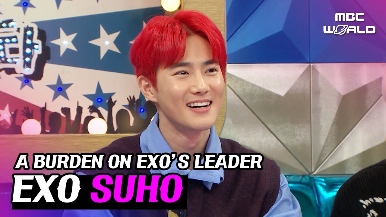 [C.C.] SUHO's difficulties of being the leader of EXO #EXO #SUHO