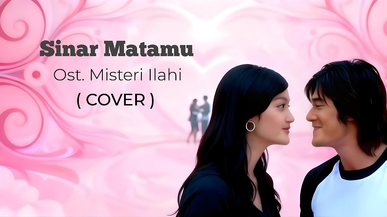 Sinar Matamu ( Cover ) | Ost. Misteri Ilahi | Genta Buana