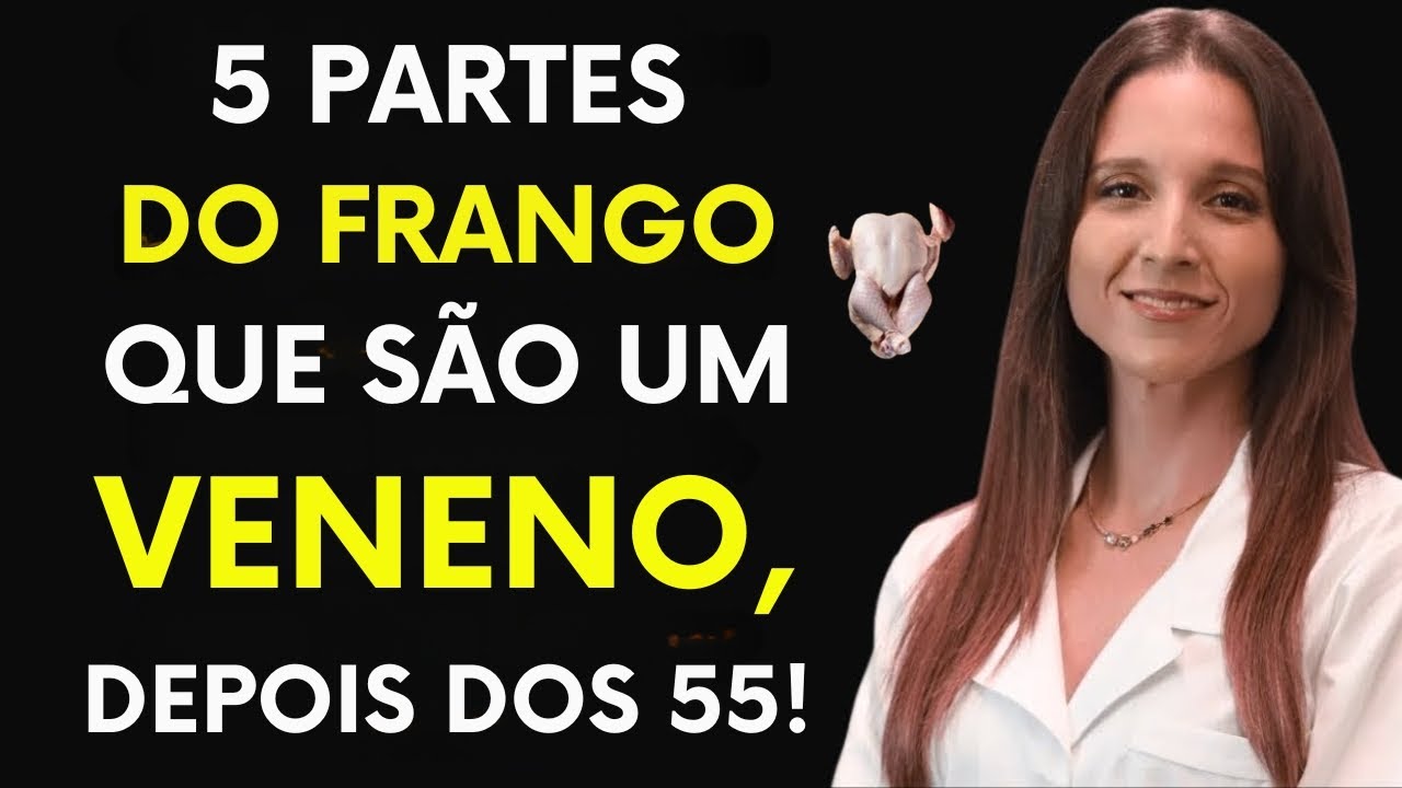 5 Partes do FRANGO que Não Devem ser Consumidas Depois dos 55, são VENENO p  Coração!