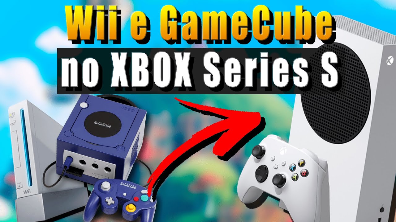JOGUE AGORA! Wii e GameCube no XBOX Series S e X