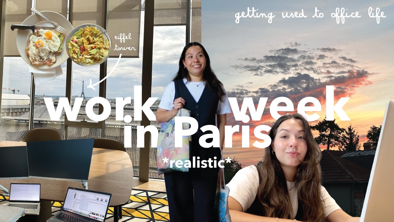 WORK WEEK IN MY LIFE IN PARIS | adjusting back to the corporate world