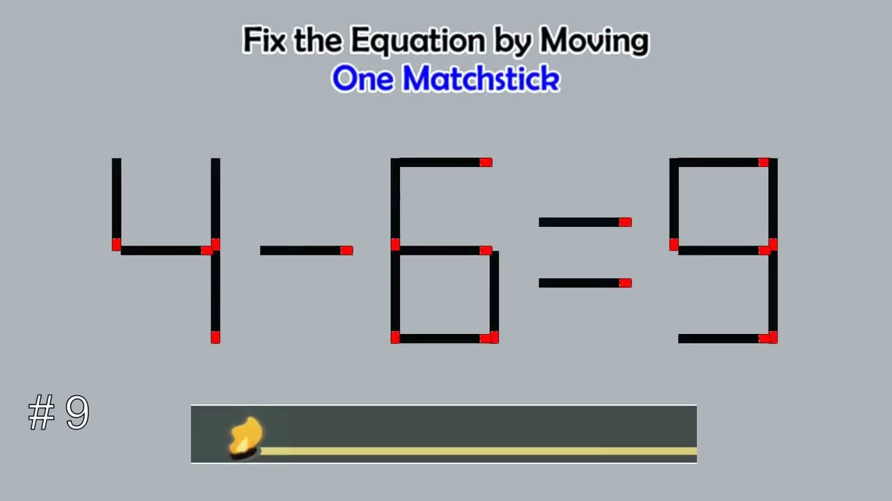 Matchstick Studio #  | Fix the math equation by moving one or two matchsticks |Logic puzzles