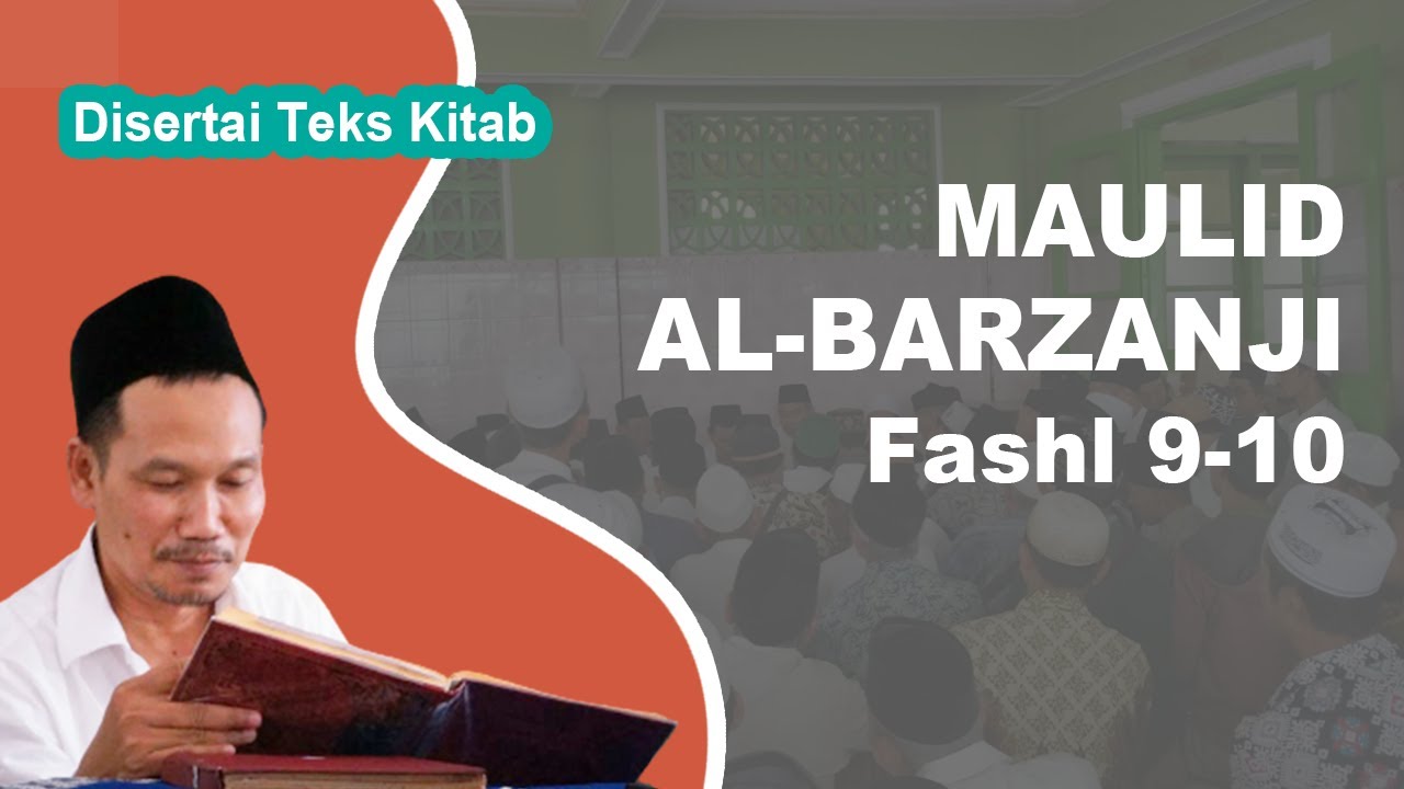 Ngaji Kitab Maulid Al-Barzanji # Fashl 9-10 # Disertai Teks Kitab | Gus Baha Terbaru