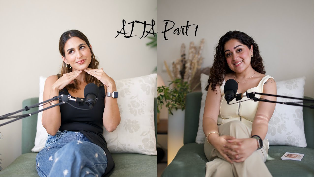 The Baniyan Girls take AITA: Part 1