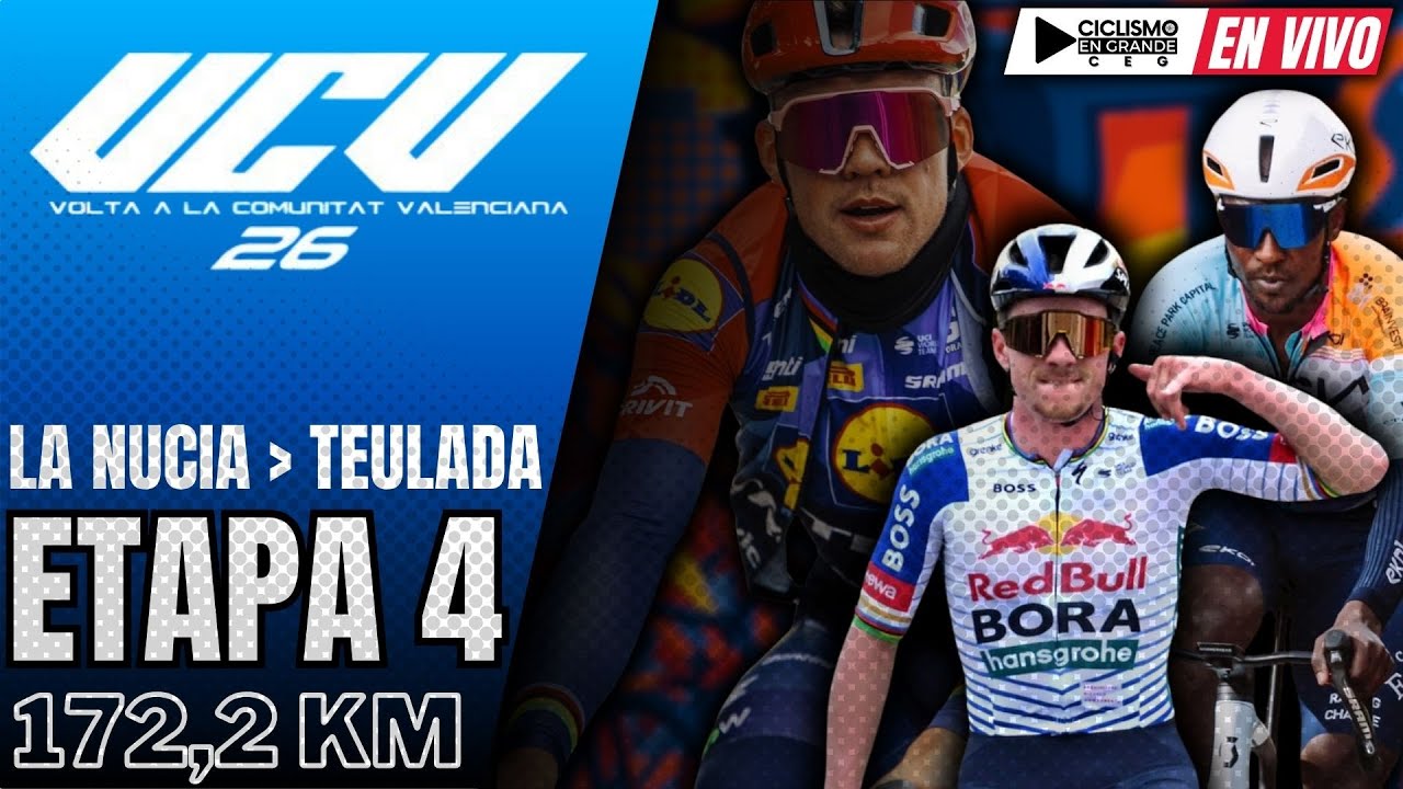 🔴(EN VIVO) 🚵‍♂️🔵​ VUELTA A LA COMUNIDAD VALENCIANA 🔵​ ETAPA 4 🚵‍♂️172,2 KM / LA NUCIA - TEULADA