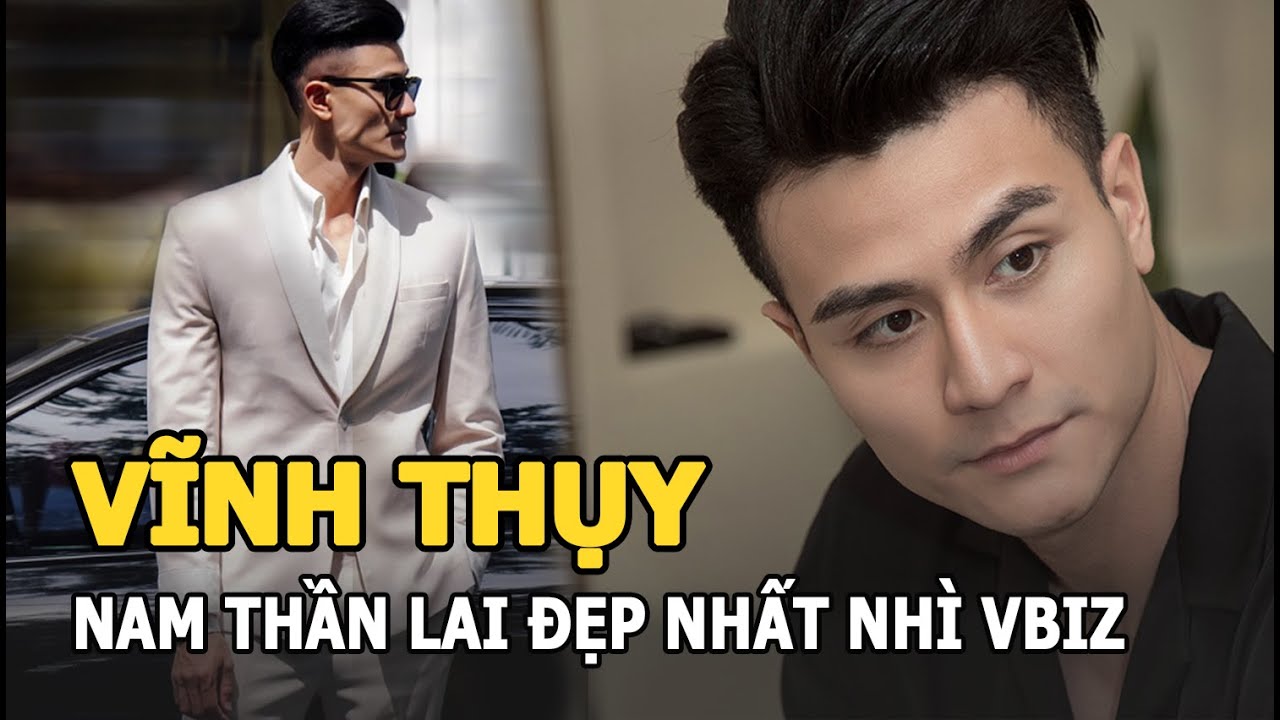 Vĩnh Thụy - Nam thần lai đẹp nhất nhì Vbiz và “vết đen” đáng quên nhất sự nghiệp