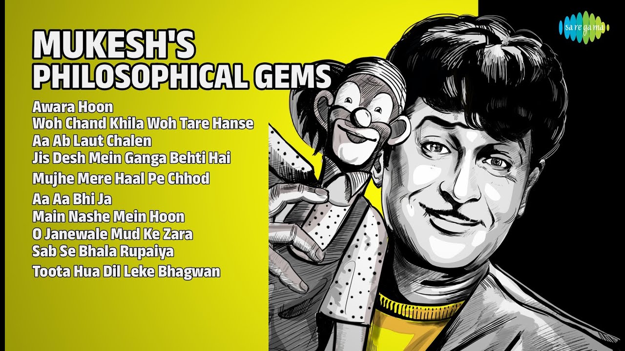 मुकेश के दार्शनिक गाने | Mukesh Songs | Awara Hoon | Woh Chand Khila Woh Tare Hanse