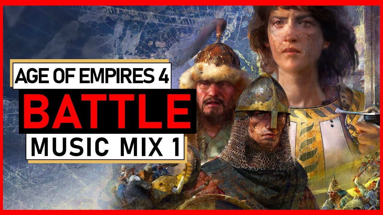 Age of Empires 4 OST - Battle Music Mix 1