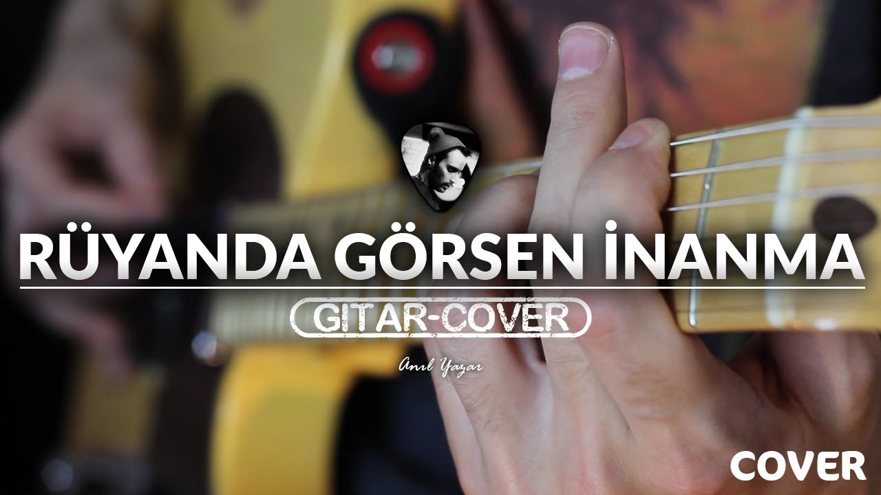 Duman - Rüyanda Görsen İnanma (Gitar Cover)