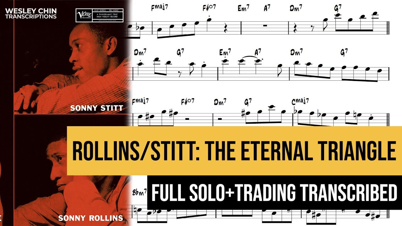 Sonny Rollins/Sonny Stitt on The Eternal Triangle! | Full Solo & Trading Transcriptions (Bb)