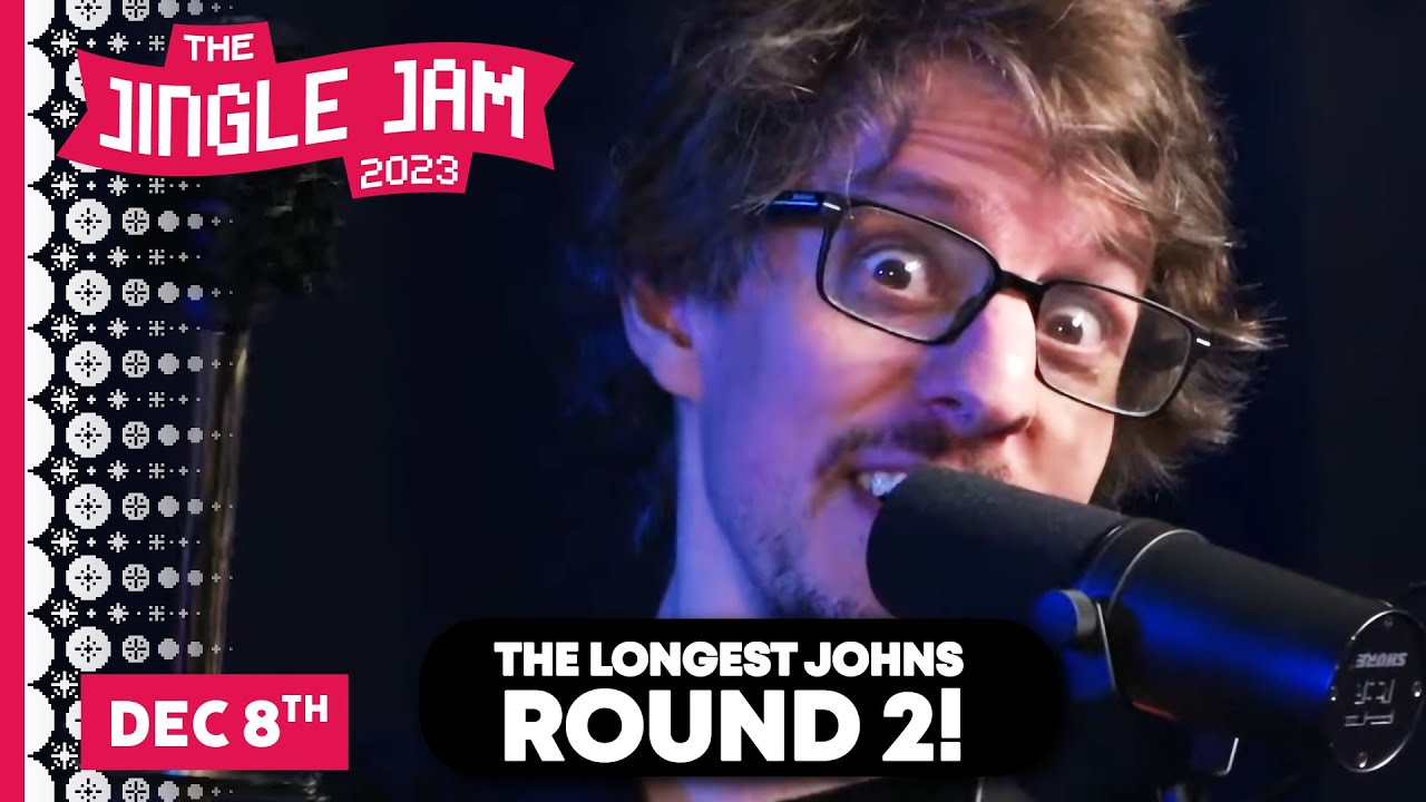 The Longest Johns Live ROUND 2 !!! | Jingle Jam 2023 | Day 8 | (08/12/2023)