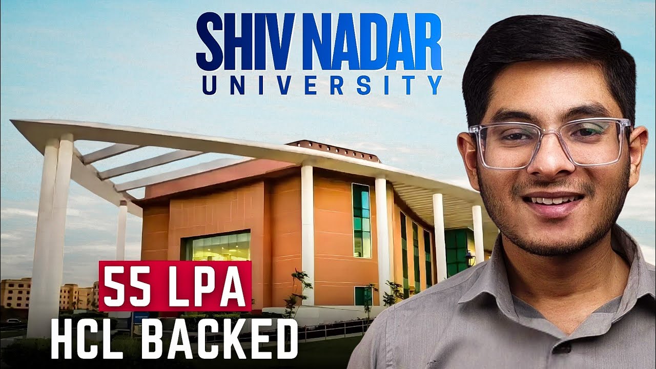 Shiv Nadar University 2026 Review -  Placement, Campus & Reality Check 🔥