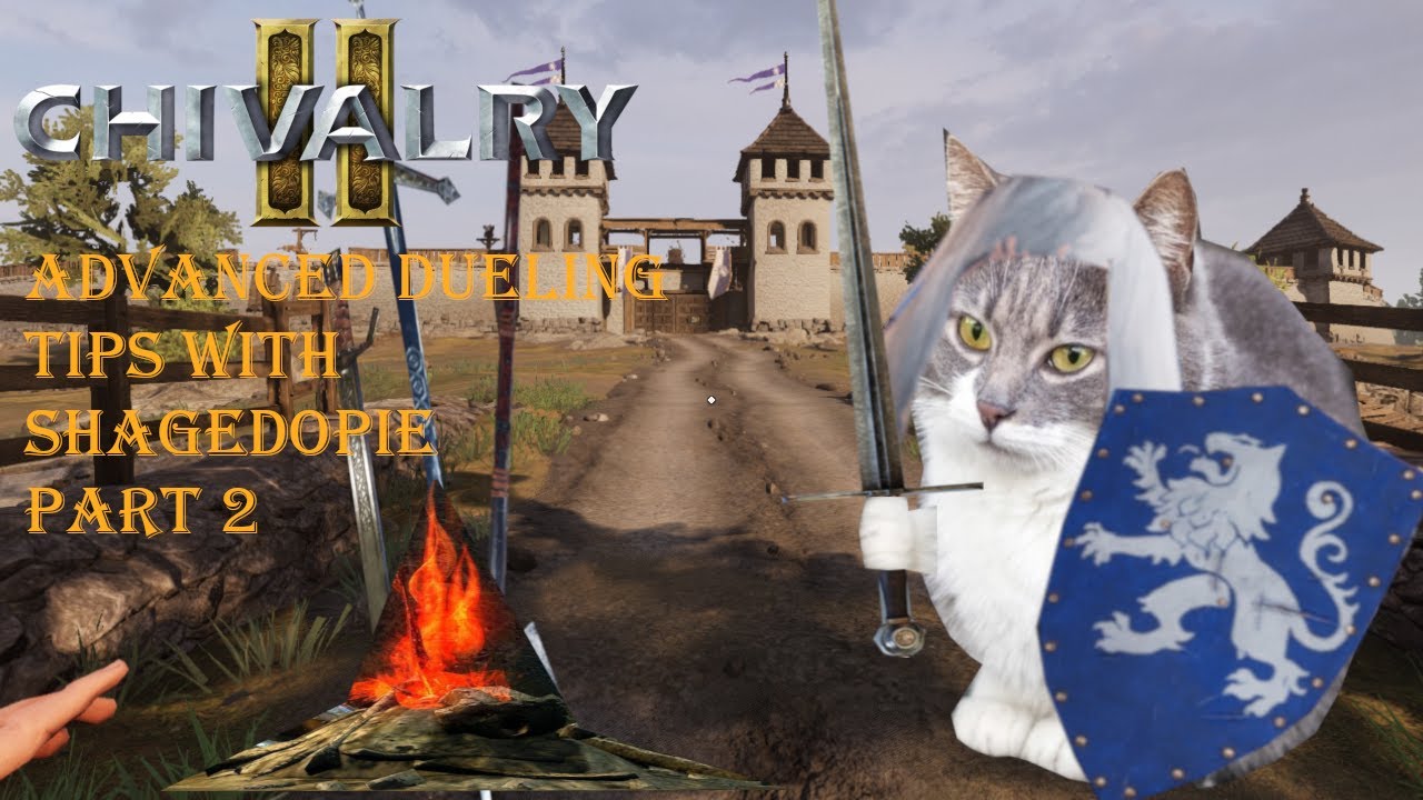 Chivalry 2 Advanced dueling tricks part 2