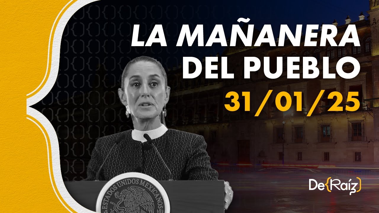 Conferencia #mañanera #ClaudiaSheinbaum 31/01/2025