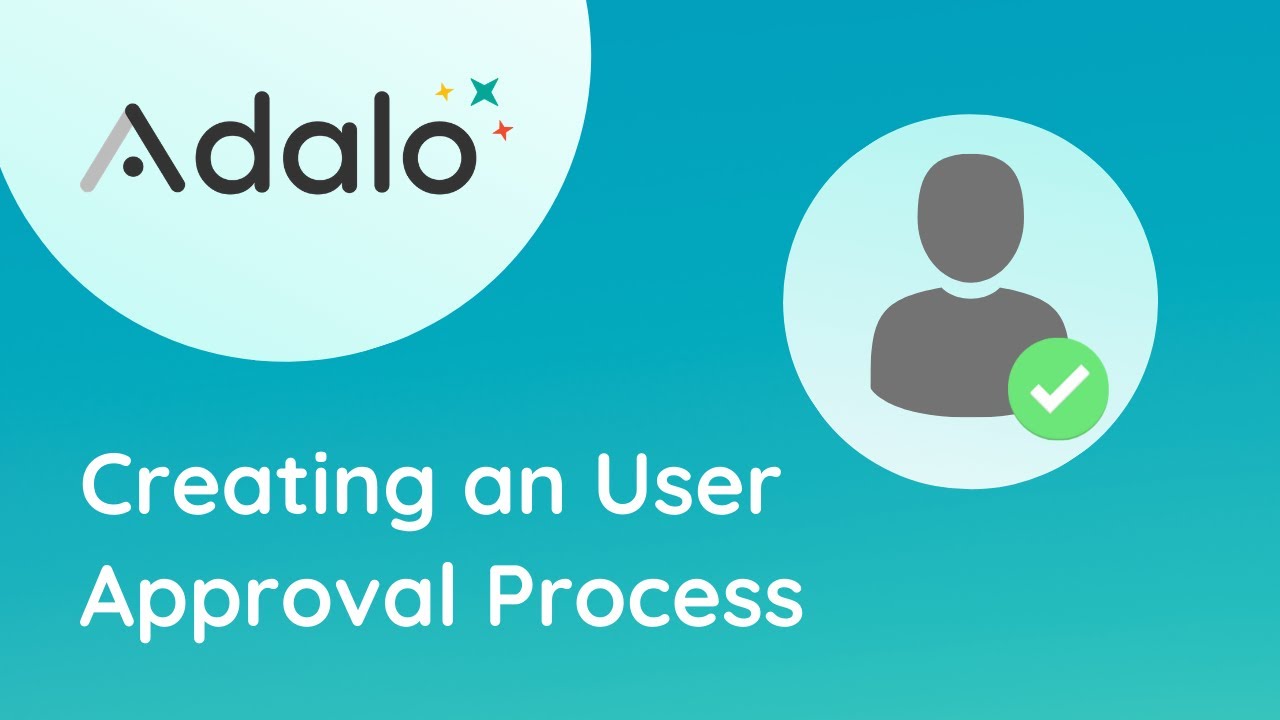 Creating a User Approval Process in Adalo
