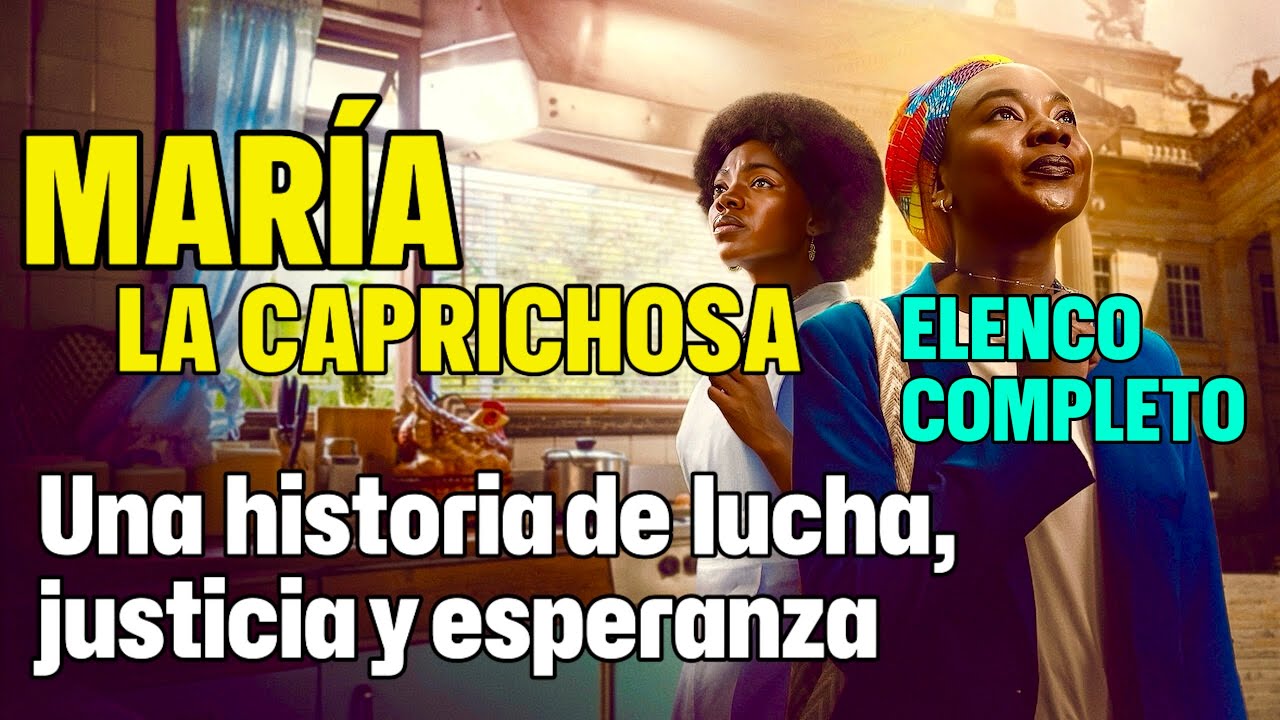María la caprichosa: elenco y personajes de la nueva telenovela colombiana basada en hechos reales