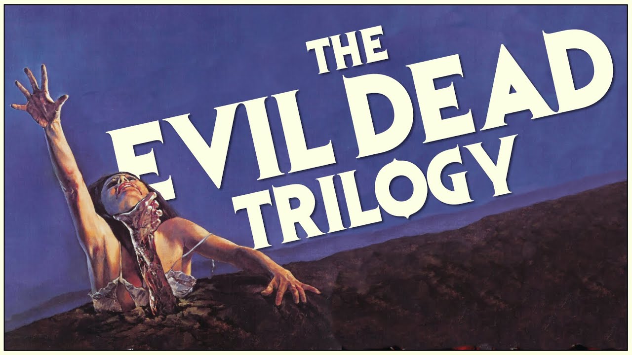 THE EVIL DEAD TRILOGY: The Evolution of a Horror Icon