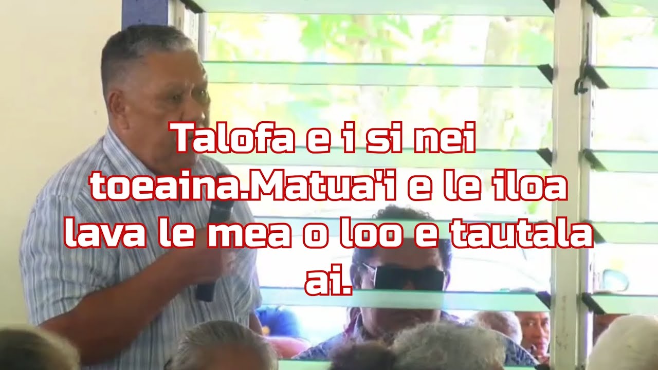 Sa'ilele,  ua oo mai le iuga o oukou uma.