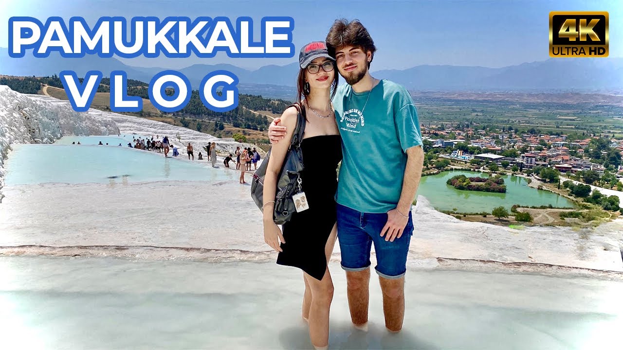 PAMUKKALE VLOG - Denizli Pamukkale Travertenleri (4K)