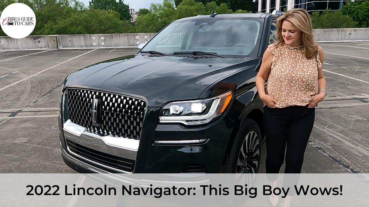 2022 Lincoln Navigator: This Big Boy Will Wow You!