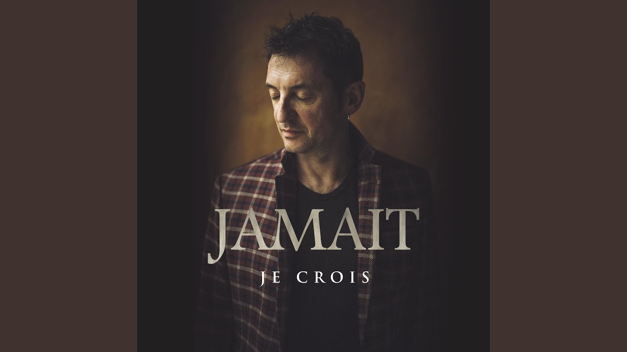 Je crois
