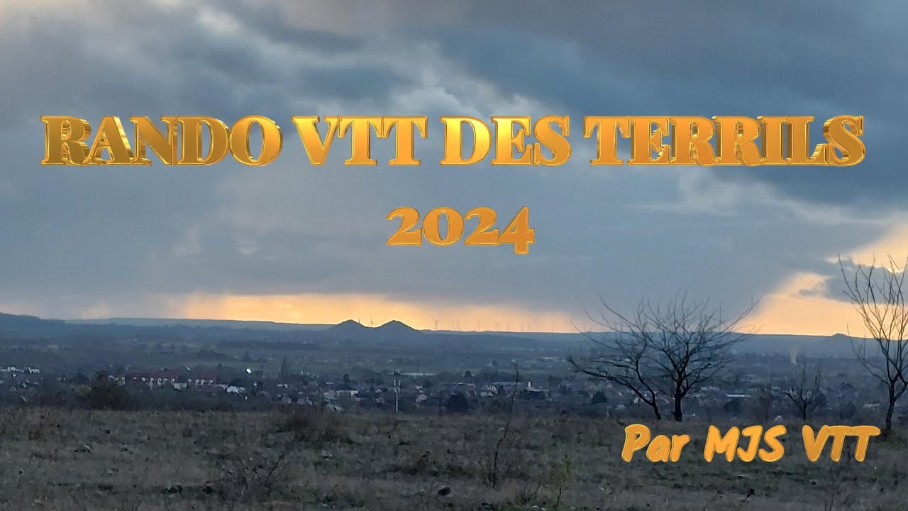 RANDO VTT DES TERRILS 2024 by MJS VTT