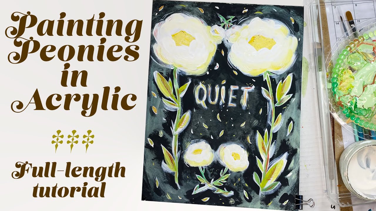 Painting Peonies - Full length tutorial - Paint with me - Acrylic painting - Kathy Weller Art