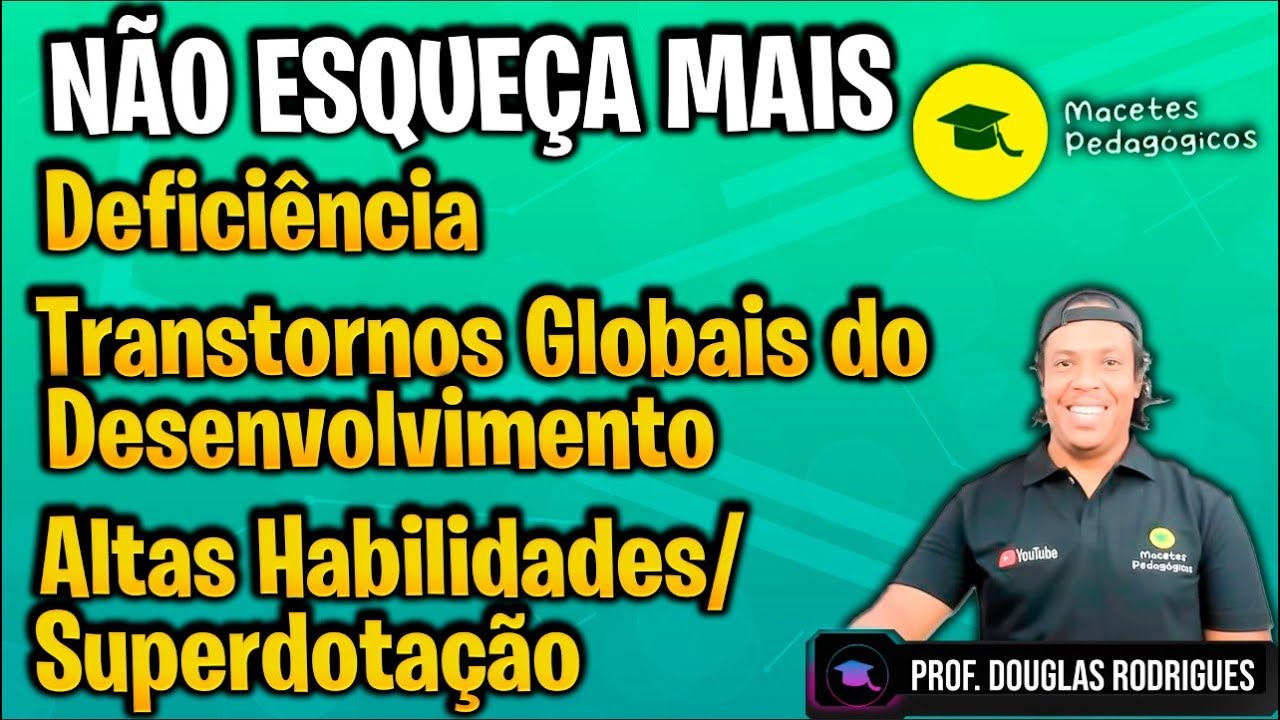 Deficiência, Transtornos Globais do Desenvolvimento, Altas Habilidades/Superdotação - Live 453