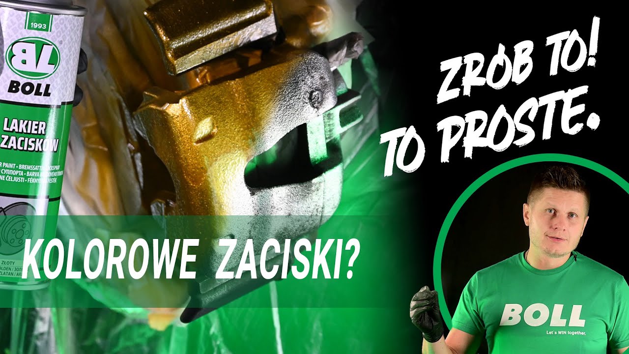 Jak polakierować zaciski w samochodzie? Z BOLL to proste! Zrób to.