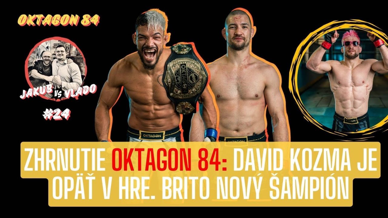 Kozma je opäť nevypnuteľný. Kaik Brito nový kráľ welteru v Oktagone. JAKUB vs VLADO #24