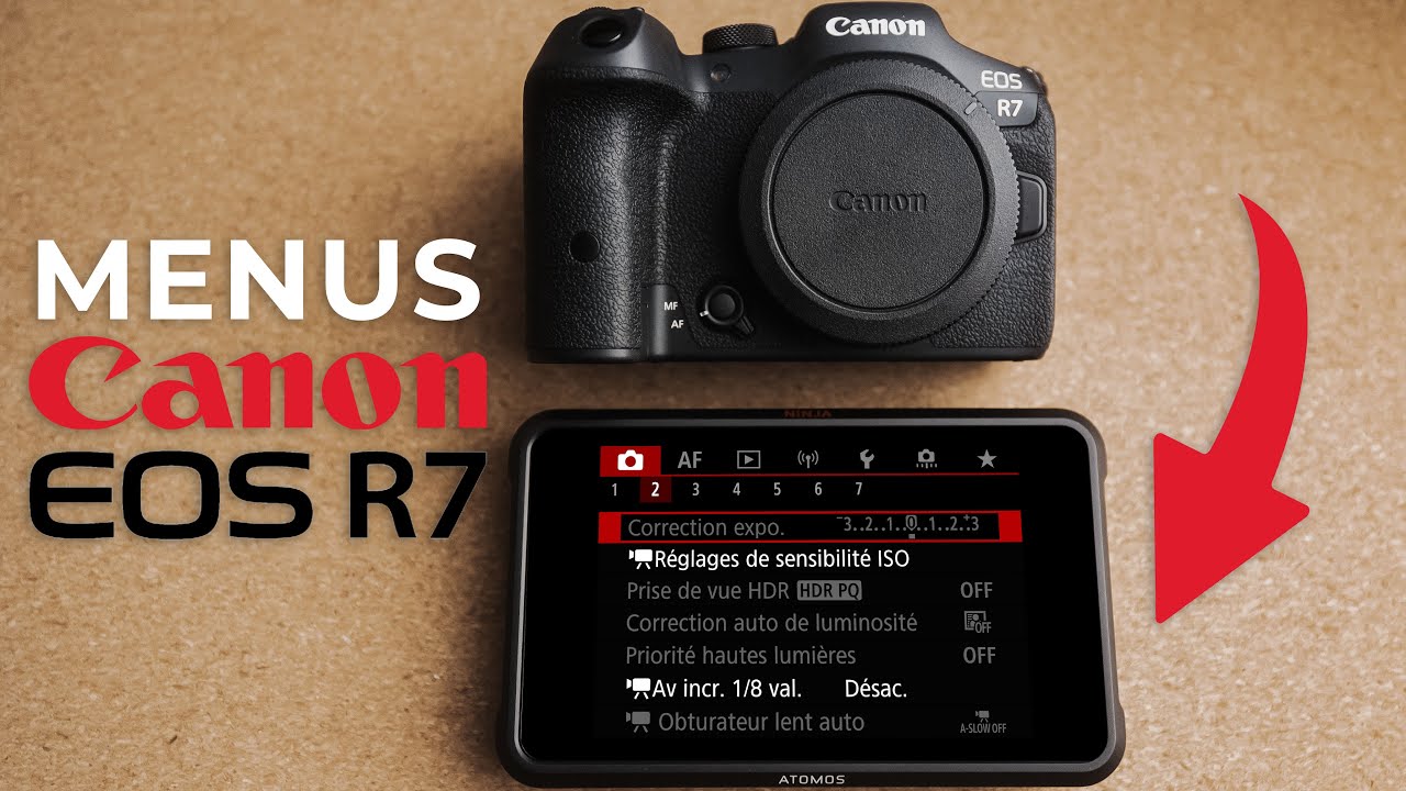Canon EOS R7 - Configuration & Menus