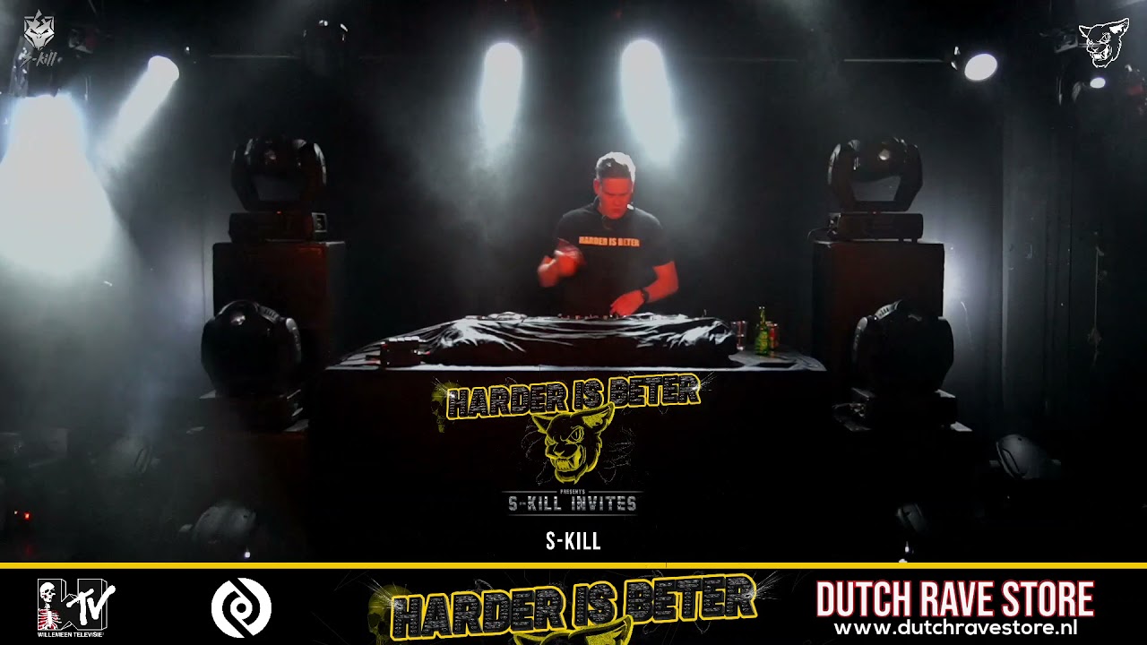 Harder is beter presents: S-kill invites. Part 2 - Liveset 7 - S-Kill