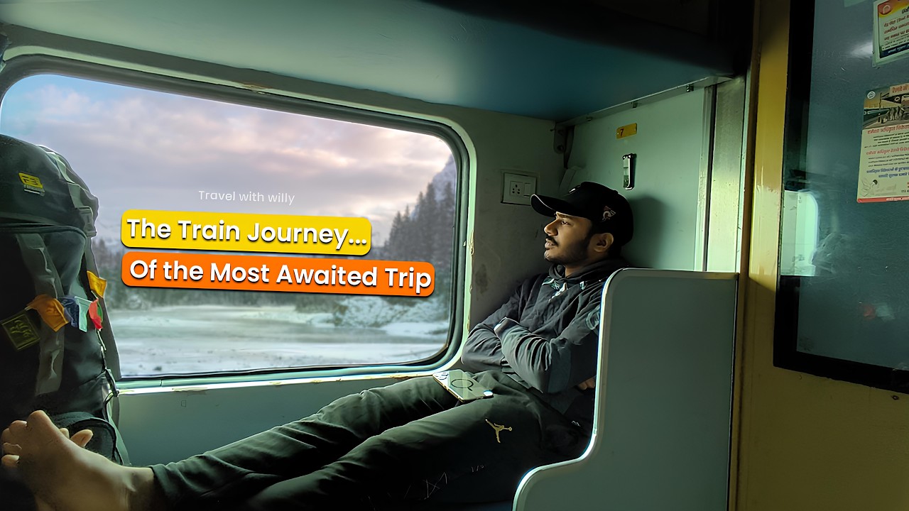 The Train Journey of the most awaited Trip of my life 😌❤️ | Travel with Willy | #travel #youtube