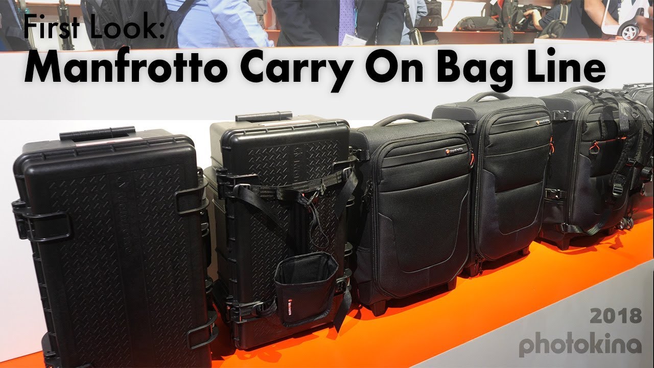 First Look: Manfrotto Carry On Bags Photokina 2018