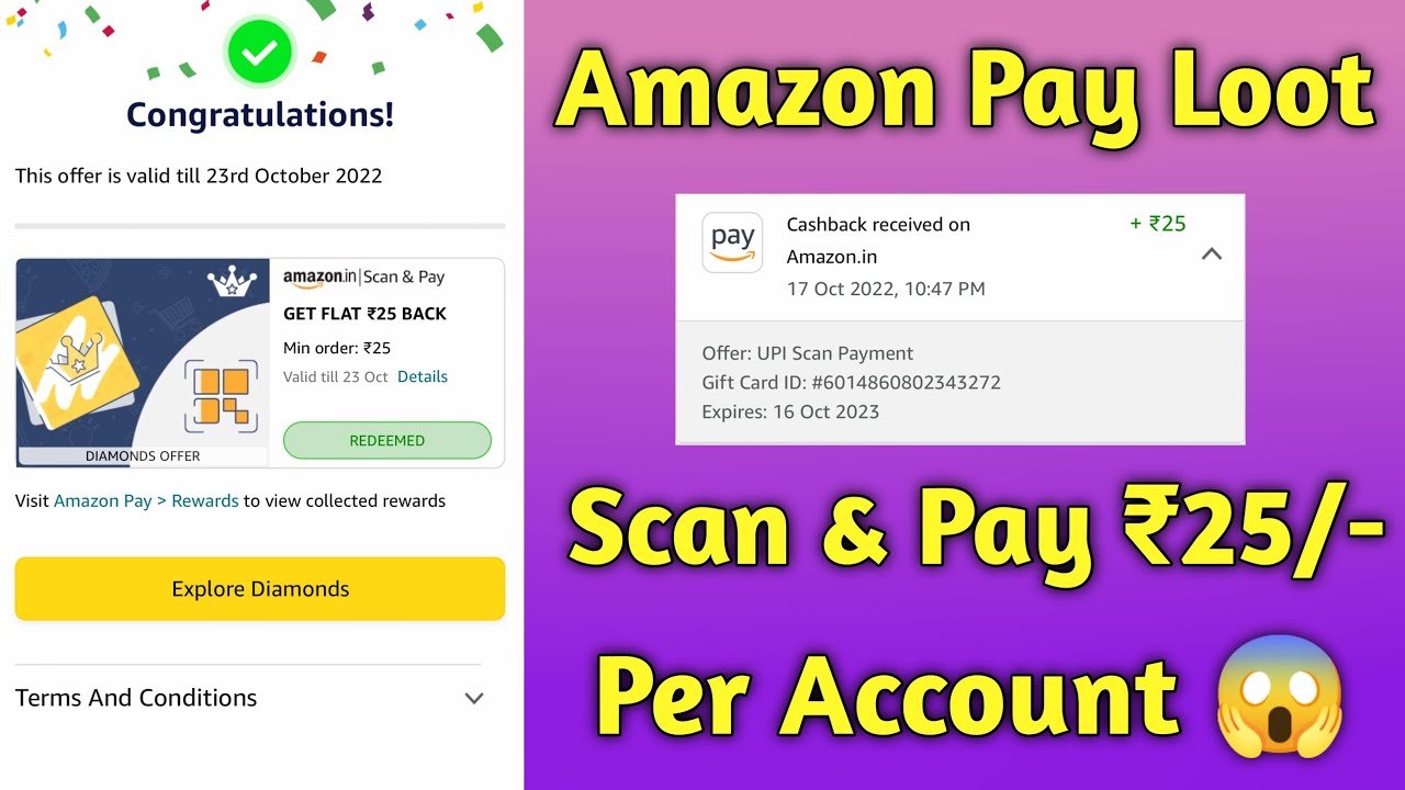 Amazon Pay UPI Scan & Pay Loot Offer 🔥 FREE ₹25/- Per Account ! All Users