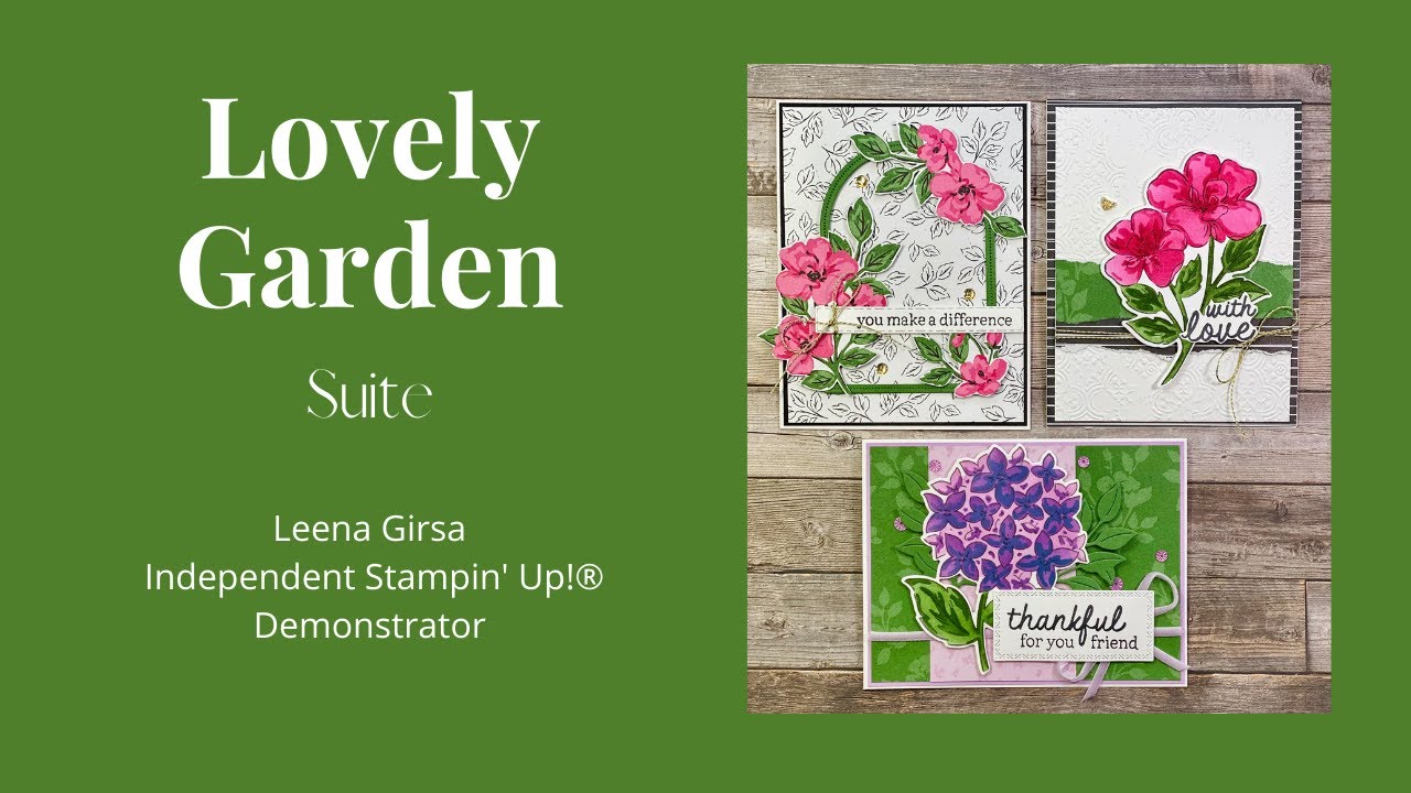 Three Ideas for Spring with the Lovely Garden Suite by Stampin’ Up!®