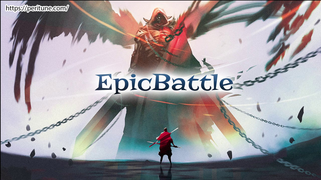 Epic Battle Cinematic Music 