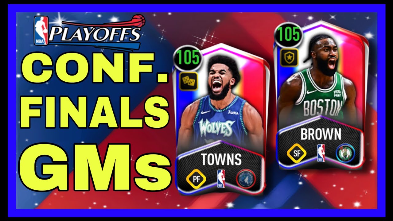 105 KAT & JB - NBA CONFERENCE FINALS GMs ! LET’S GO ! NBA LIVE MOBILE ! NBA LIVE ! NBA