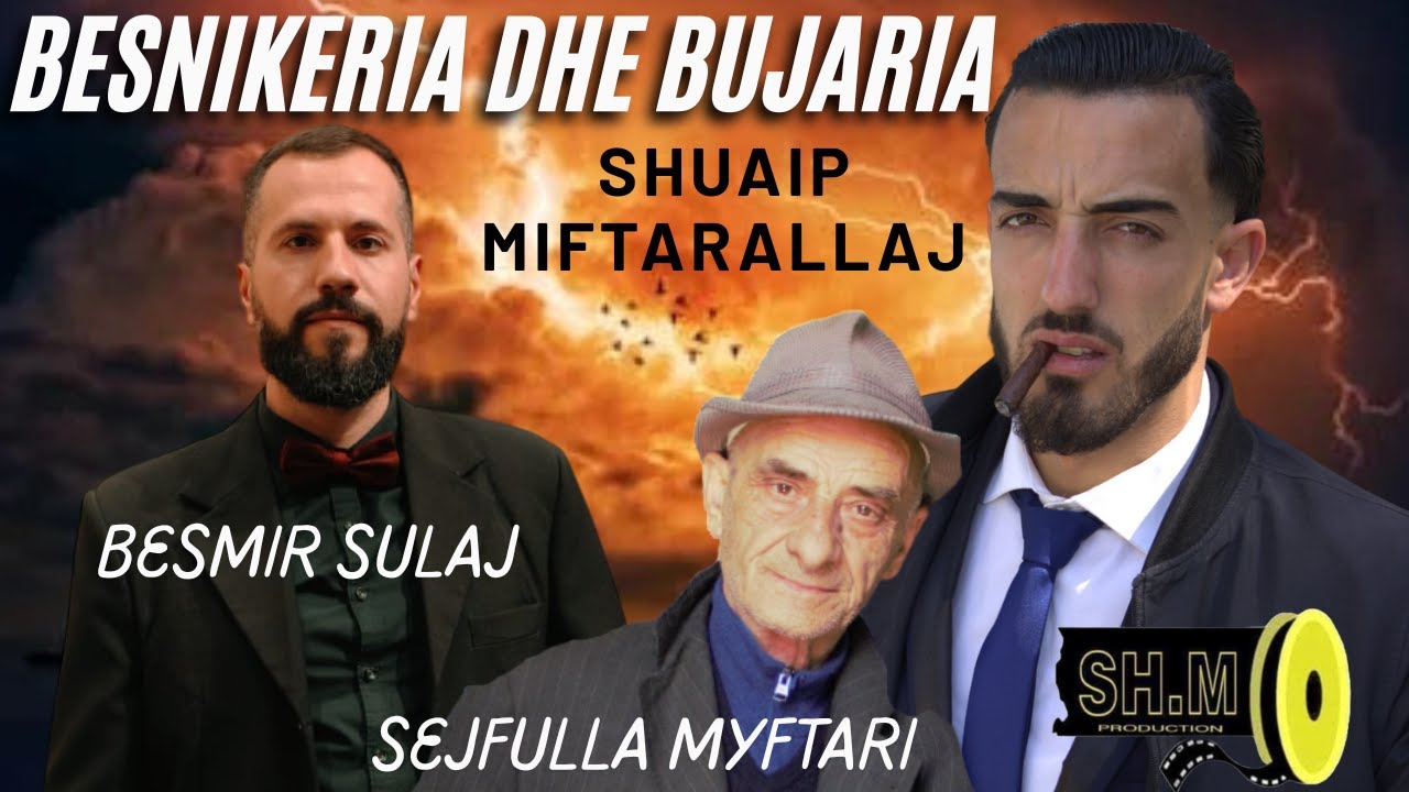 BESNIKERIA DHE BUJARIA- ( WITH ENGLISH SUBTITLES ) OFFICIAL MOVIE [HD]