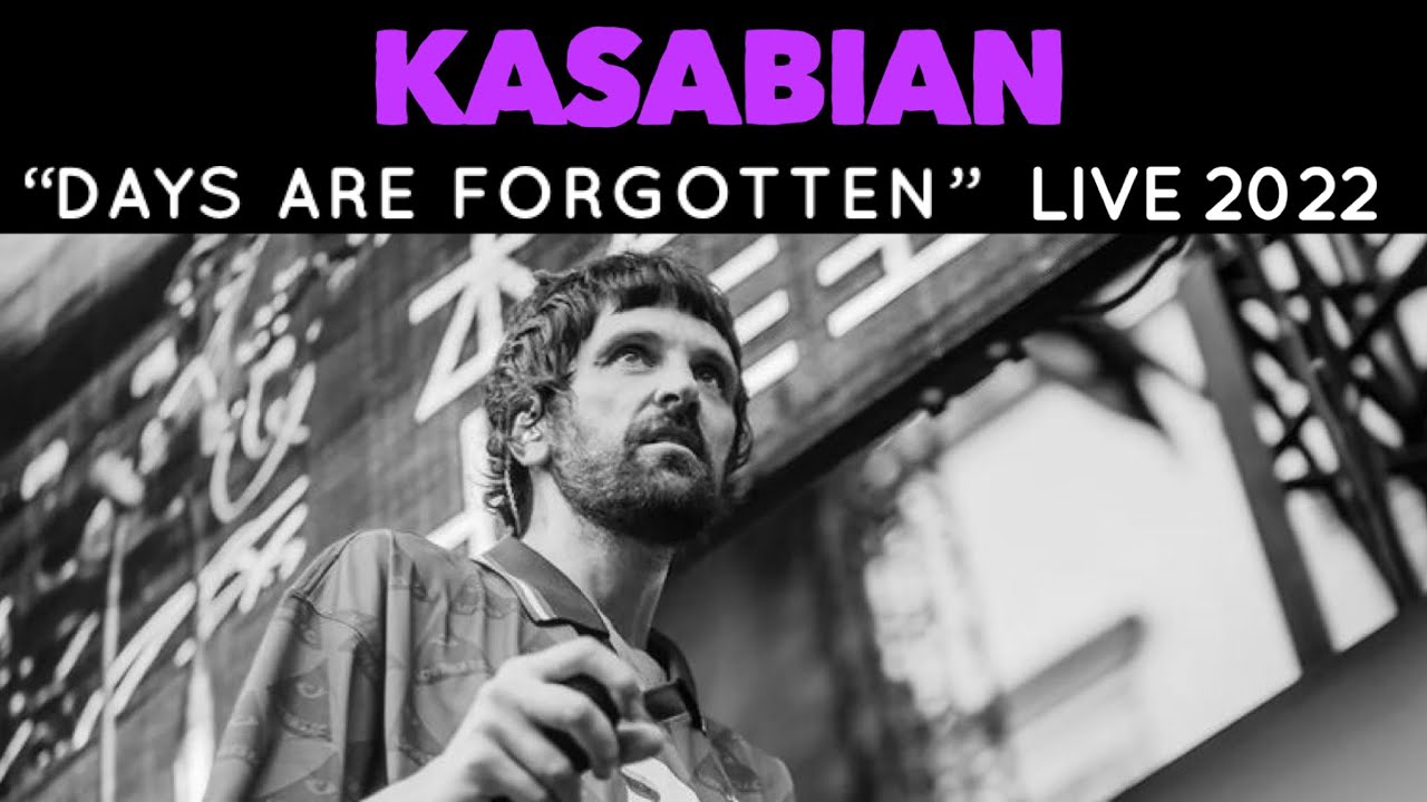 Kasabian “Days are forgotten” Live @ Lucca Summer Festival 06/07/2022