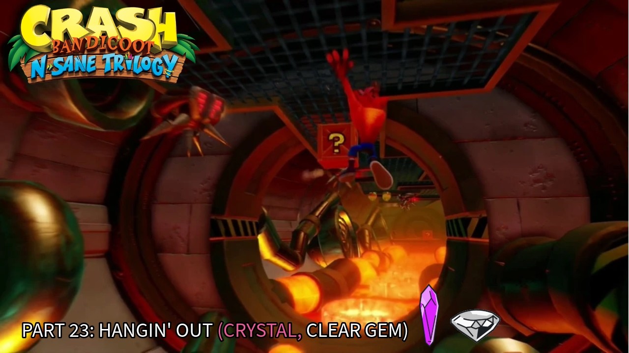 Crash Bandicoot 2 (N. Sane trilogy). 100% Walkthrough Part 23 - Hangin' out (Crystal & Clear gem)