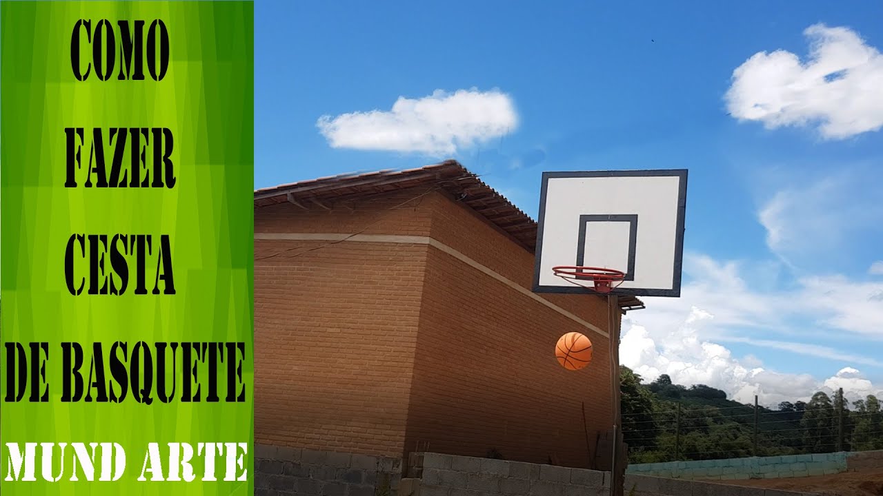 Como fazer cesta de basquete parte 2