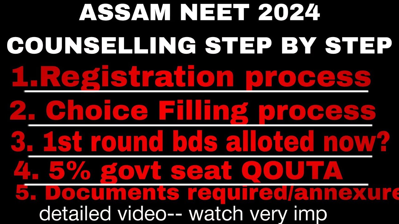 ASSAM NEET 2024 COUNSELLING PROCESS | CHOICE FILLING | 5% GOVT SEAT QOUTA | DOCUMENTS need