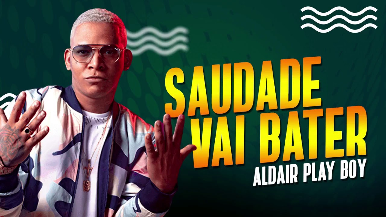 Aldair play boy saída de vai bater