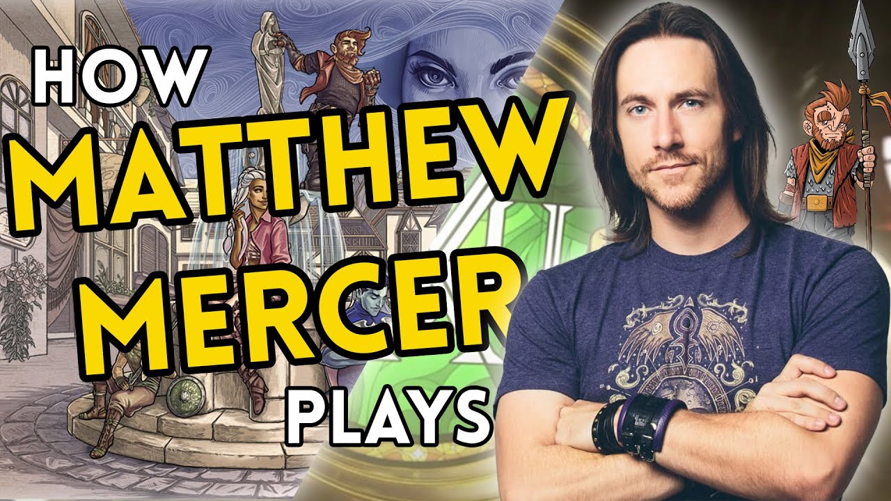 How Matt Mercer Plays A PC | Critical Role Exandria Unlimited - Dungeons & Dragons Video Essay